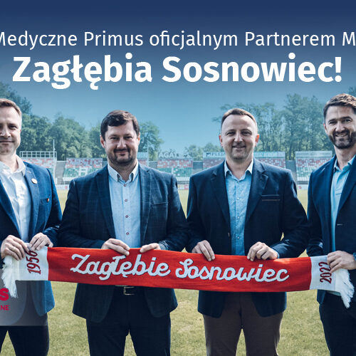 Centrum Medyczne Primus oficjalnym Partnerem Medycznym Zagłębia Sosnowiec!